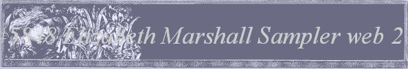 #5848 Elizabeth Marshall Sampler web 2