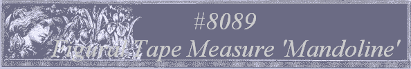 #8089 
Figural Tape Measure 'Mandoline' 